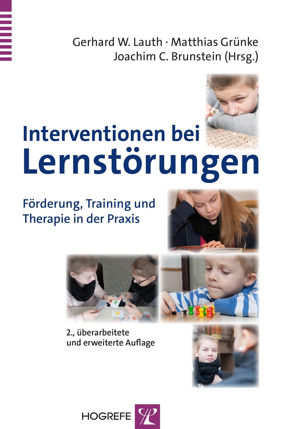 Cover: 9783801724863 | Interventionen bei Lernstörungen | Gerhard W. Lauth (u. a.) | Buch