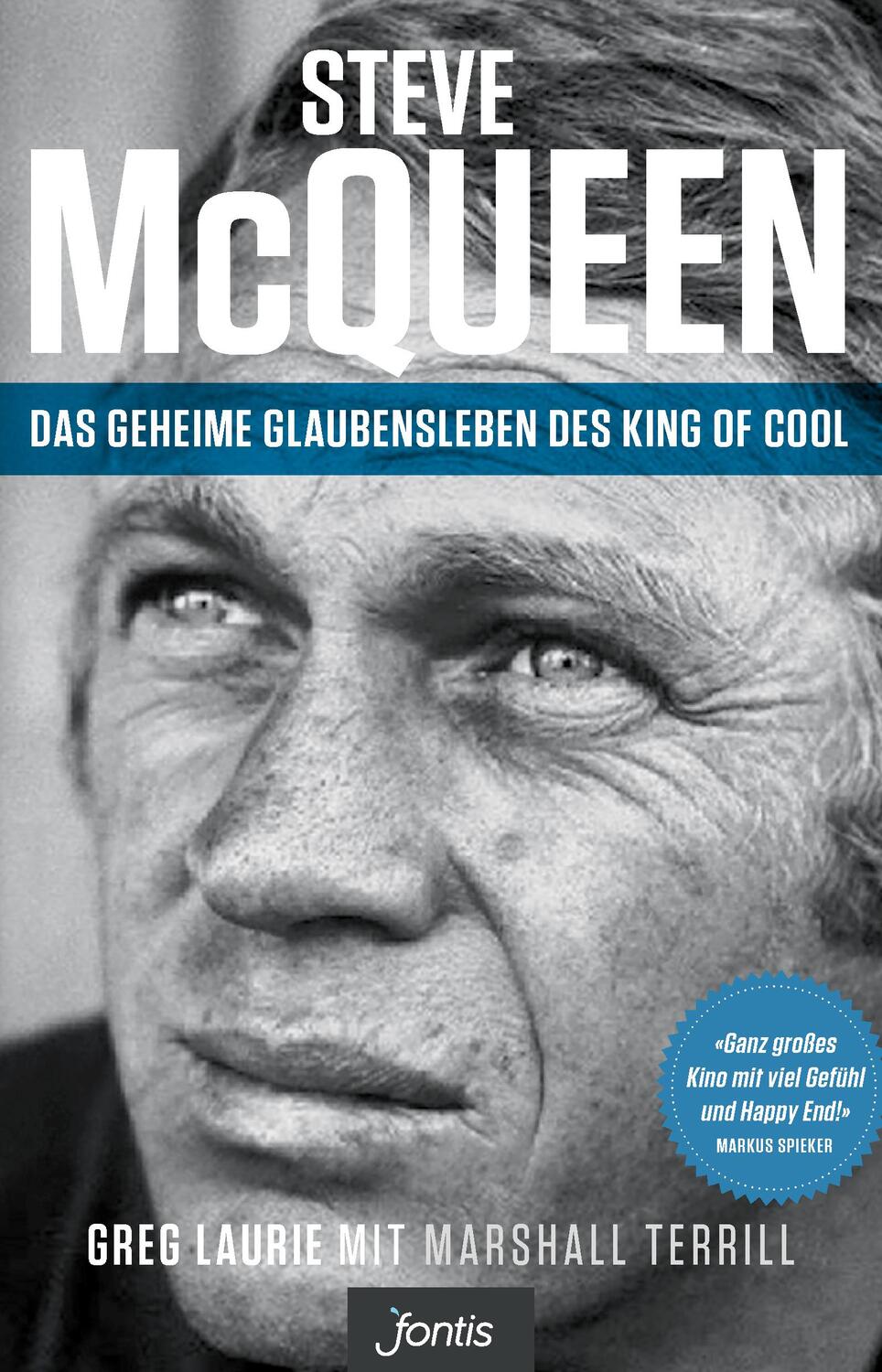 Cover: 9783038481362 | Steve McQueen - Das geheime Glaubensleben des King of Cool | Laurie