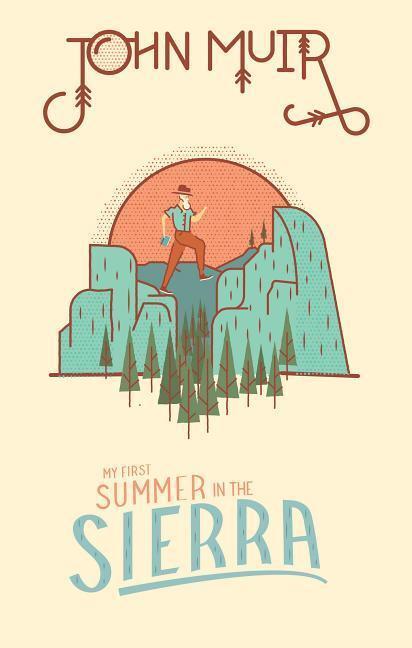 Cover: 9781423649120 | My First Summer in the Sierra | John Muir | Buch | Englisch | 2018