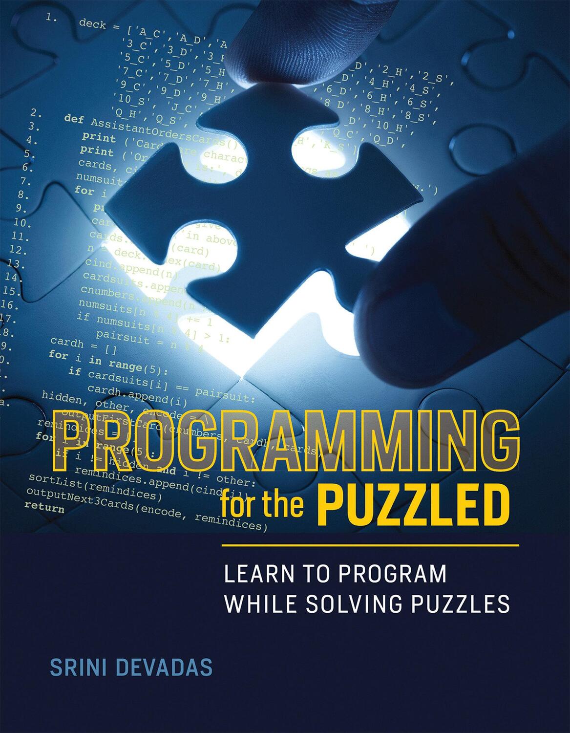 Cover: 9780262534307 | Programming for the Puzzled | Learn to Program While Solving Puzzles