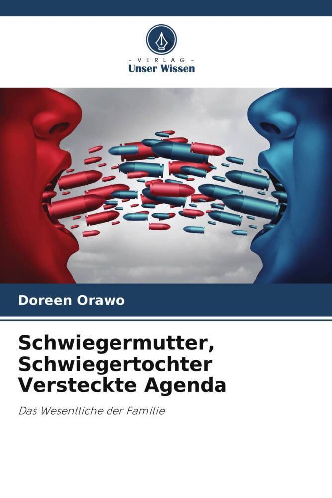 Cover: 9786205753583 | Schwiegermutter, Schwiegertochter Versteckte Agenda | Doreen Orawo