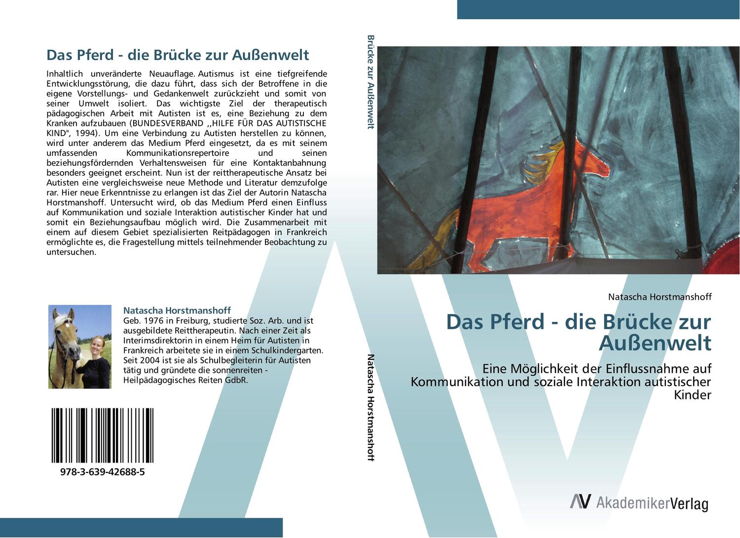 Cover: 9783639426885 | Das Pferd - die Brücke zur Außenwelt | Natascha Horstmanshoff | Buch