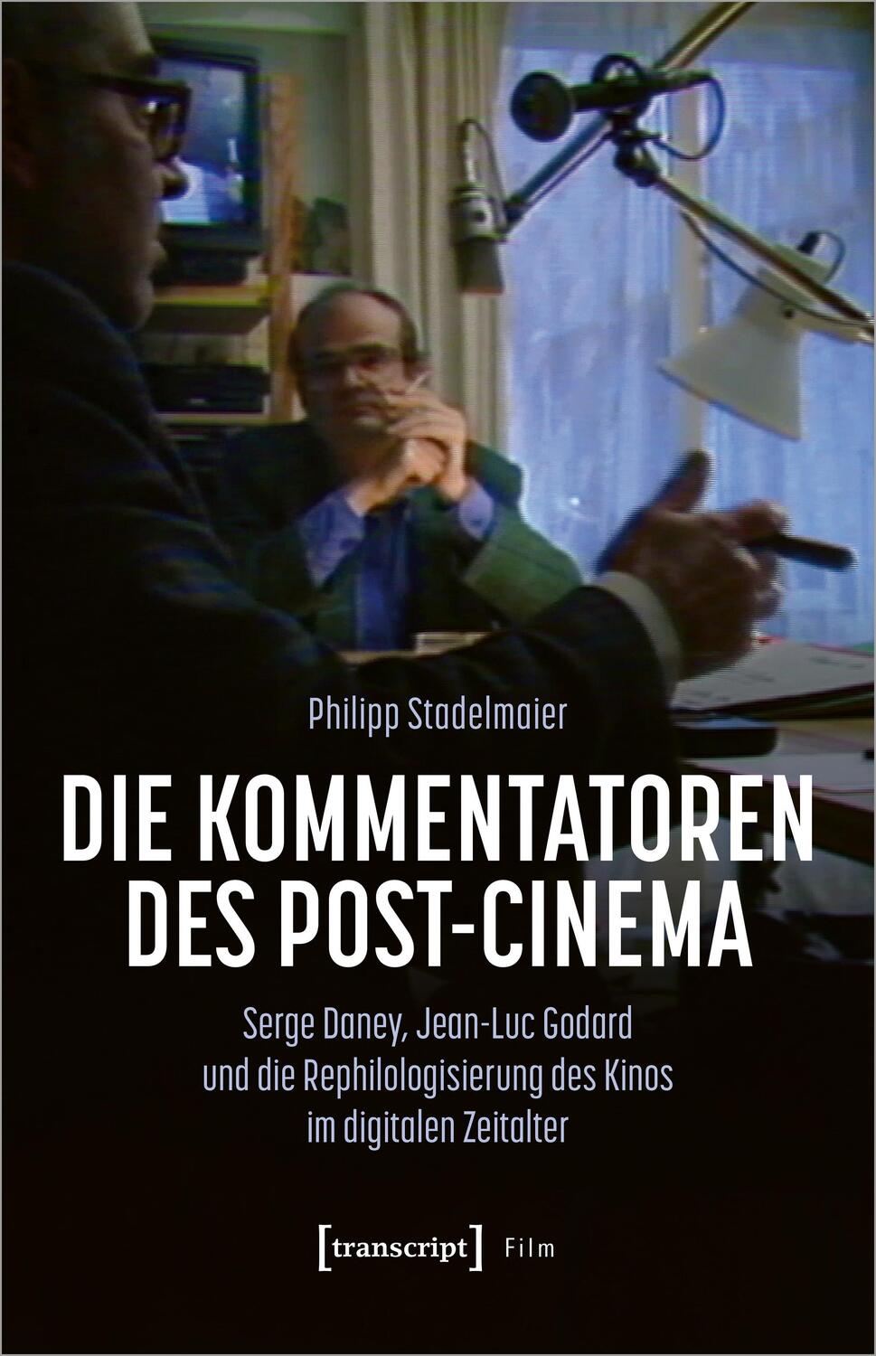 Cover: 9783837667950 | Die Kommentatoren des Post-Cinema | Philipp Stadelmaier | Taschenbuch