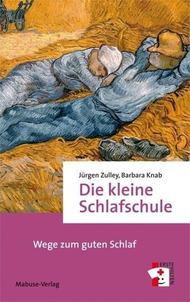 Cover: 9783863212841 | Die kleine Schlafschule | Wege zum guten Schlaf | Barbara Knab (u. a.)