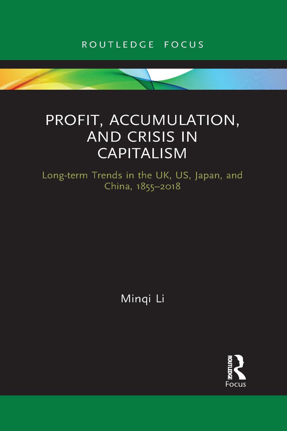 Cover: 9781032337074 | Profit, Accumulation, and Crisis in Capitalism | Minqi Li | Buch