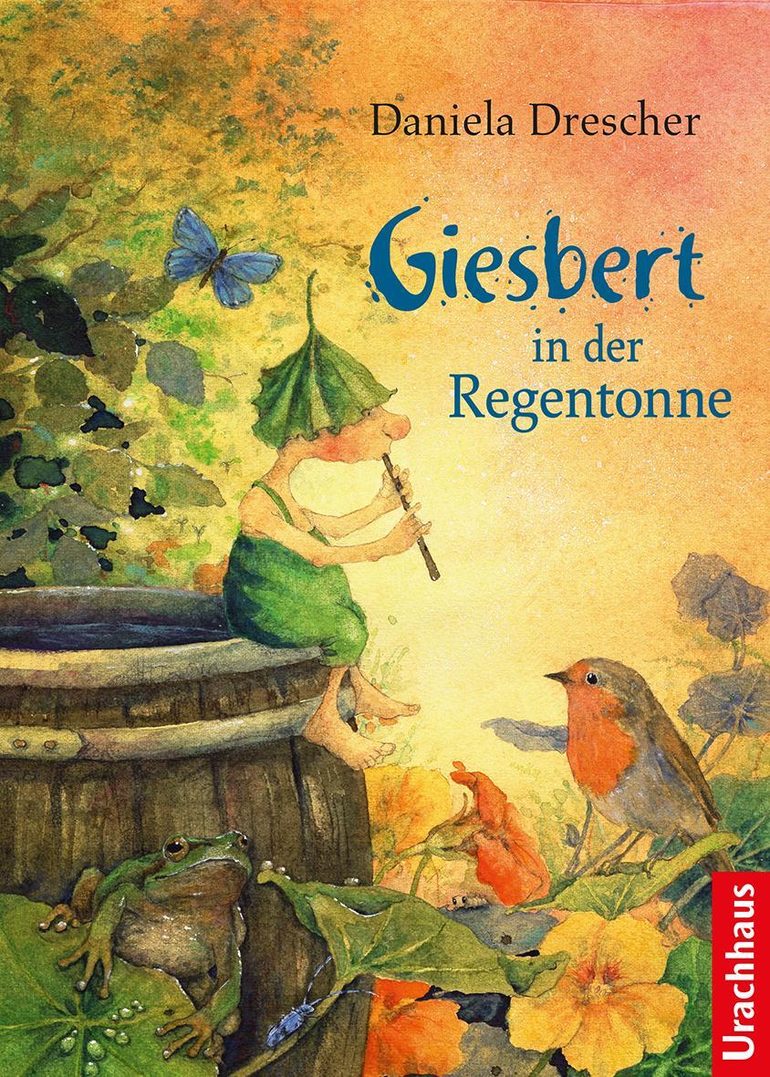 Cover: 9783825179885 | Giesbert in der Regentonne | Daniela Drescher | Buch | 112 S. | 2016
