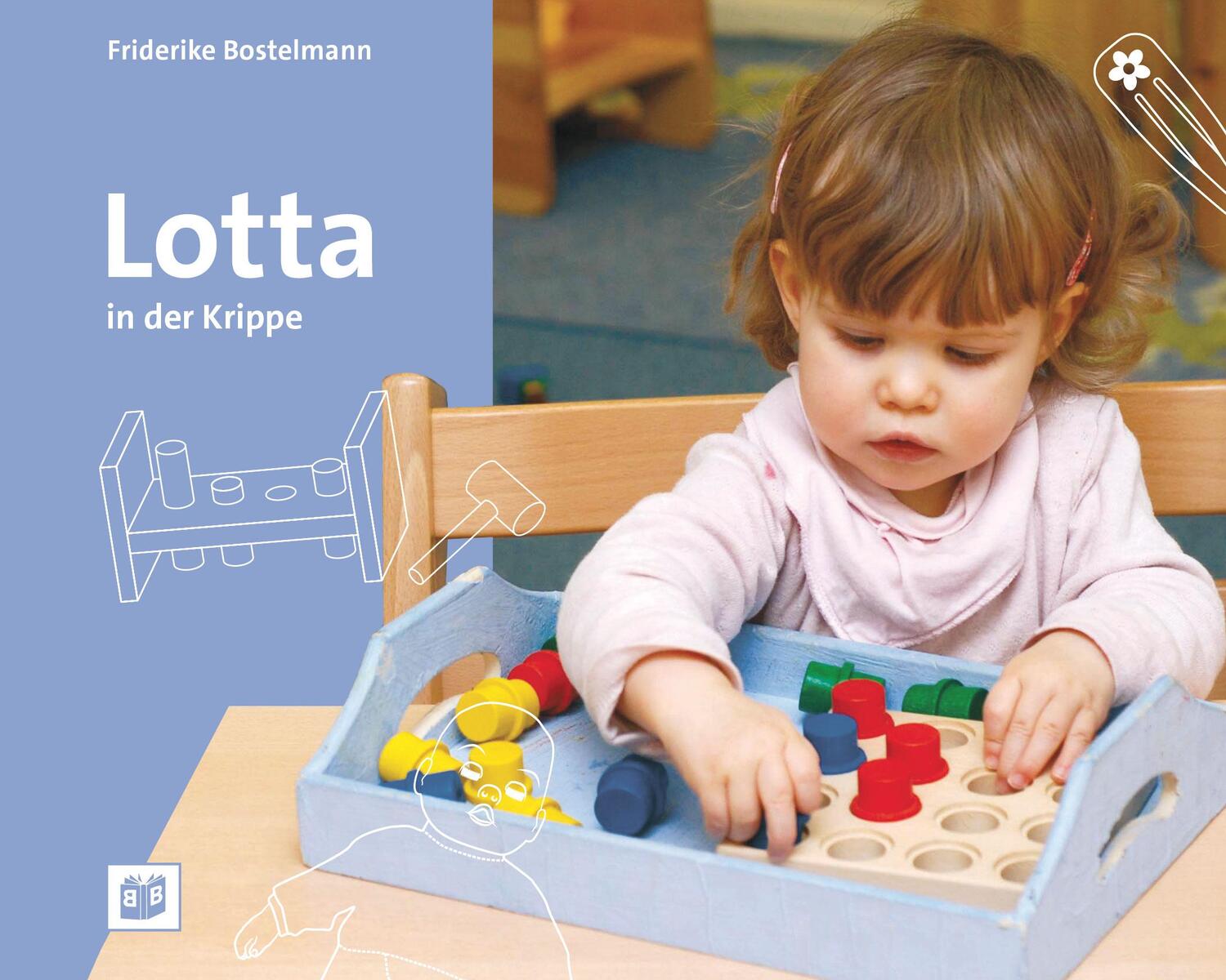 Cover: 9783942334457 | Lotta in der Krippe | Friderike Bostelmann | Buch | Deutsch | 2015