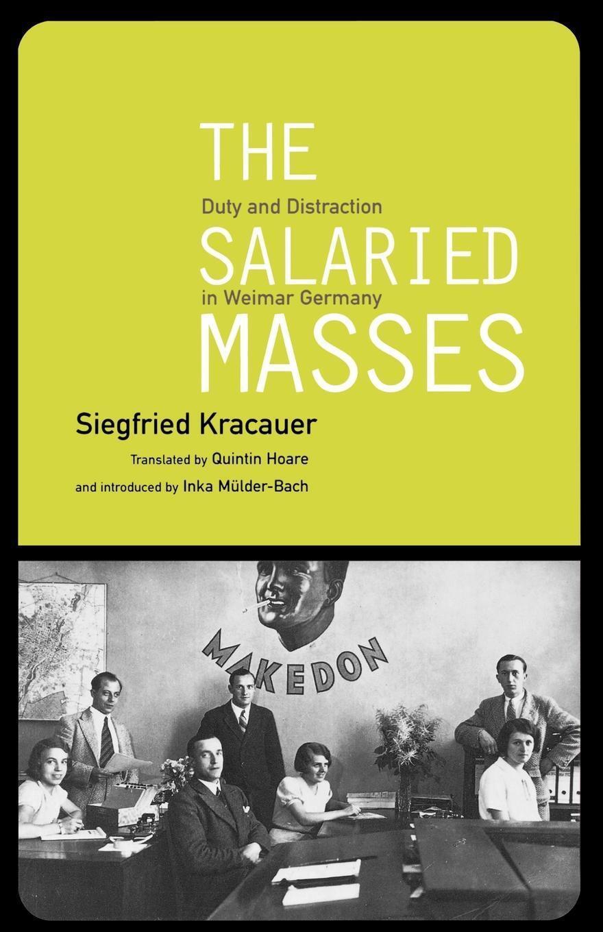 Cover: 9781859841877 | The Salaried Masses | Duty and Distraction in Weimar Germany | Buch