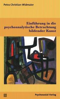 Cover: 9783837926743 | Einführung in die psychoanalytische Betrachtung bildender Kunst | Buch
