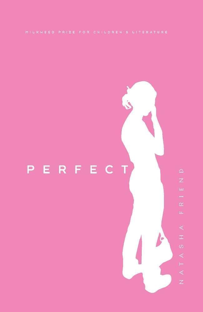 Cover: 9781571316516 | Perfect | Natasha Friend | Taschenbuch | Englisch | 2004 | MILKWEED ED