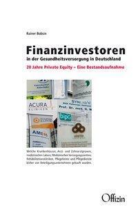 Cover: 9783945447239 | Finanzinvestoren in der Gesundheitsversorgung in Deutschland | Bobsin