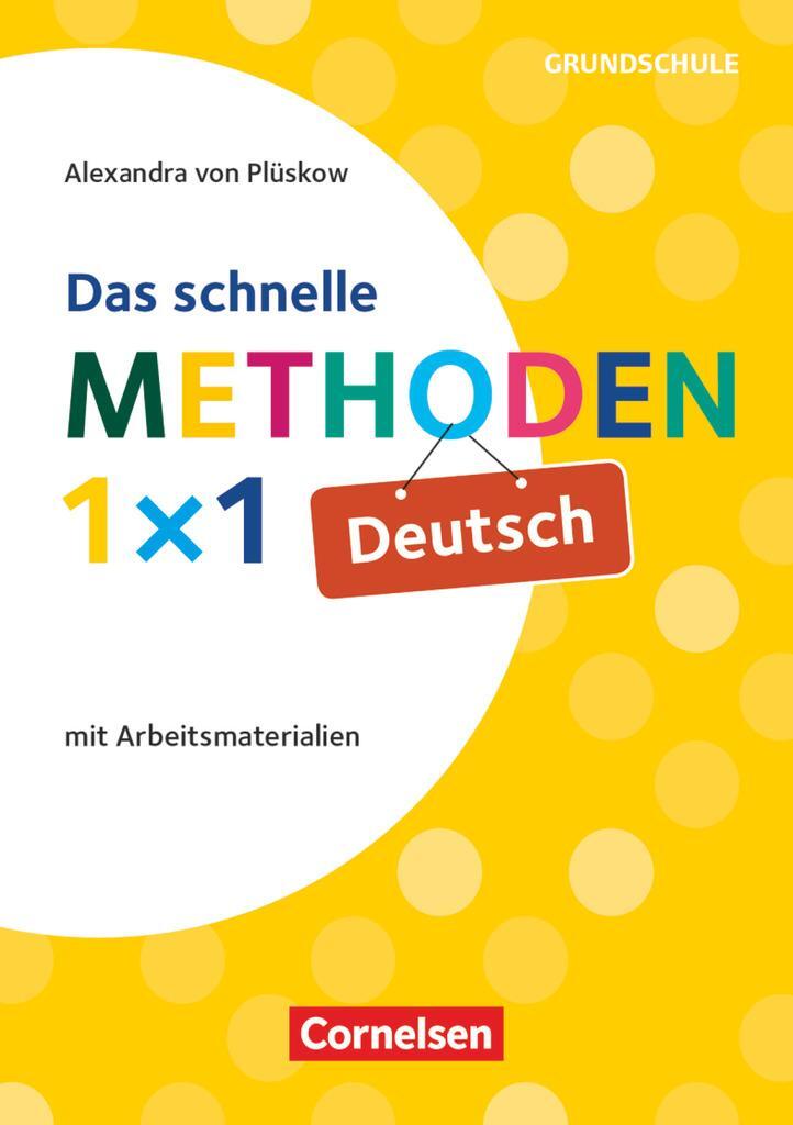 Cover: 9783589157624 | Das schnelle Methoden-1x1 Deutsch | Alexandra von Plüskow-Kaminski