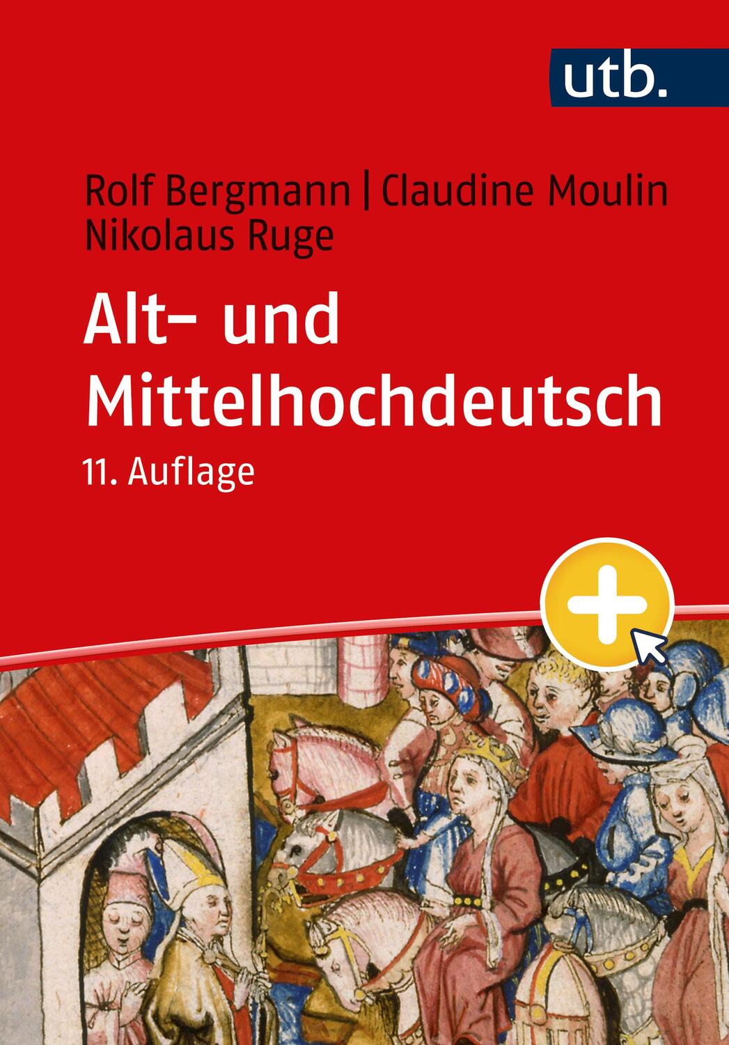 Cover: 9783825261481 | Alt- und Mittelhochdeutsch | Rolf Bergmann (u. a.) | Taschenbuch | UTB
