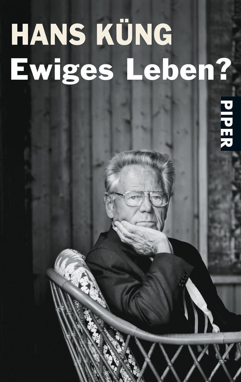 Cover: 9783492203647 | Ewiges Leben? | Hans Küng | Taschenbuch | Deutsch | 2001 | Piper