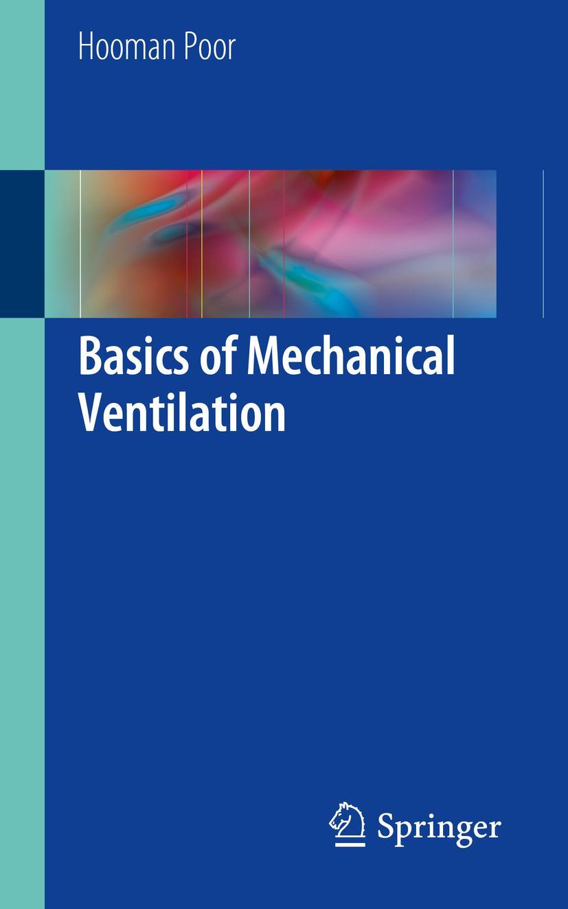 Cover: 9783319899800 | Basics of Mechanical Ventilation | Hooman Poor | Taschenbuch | x