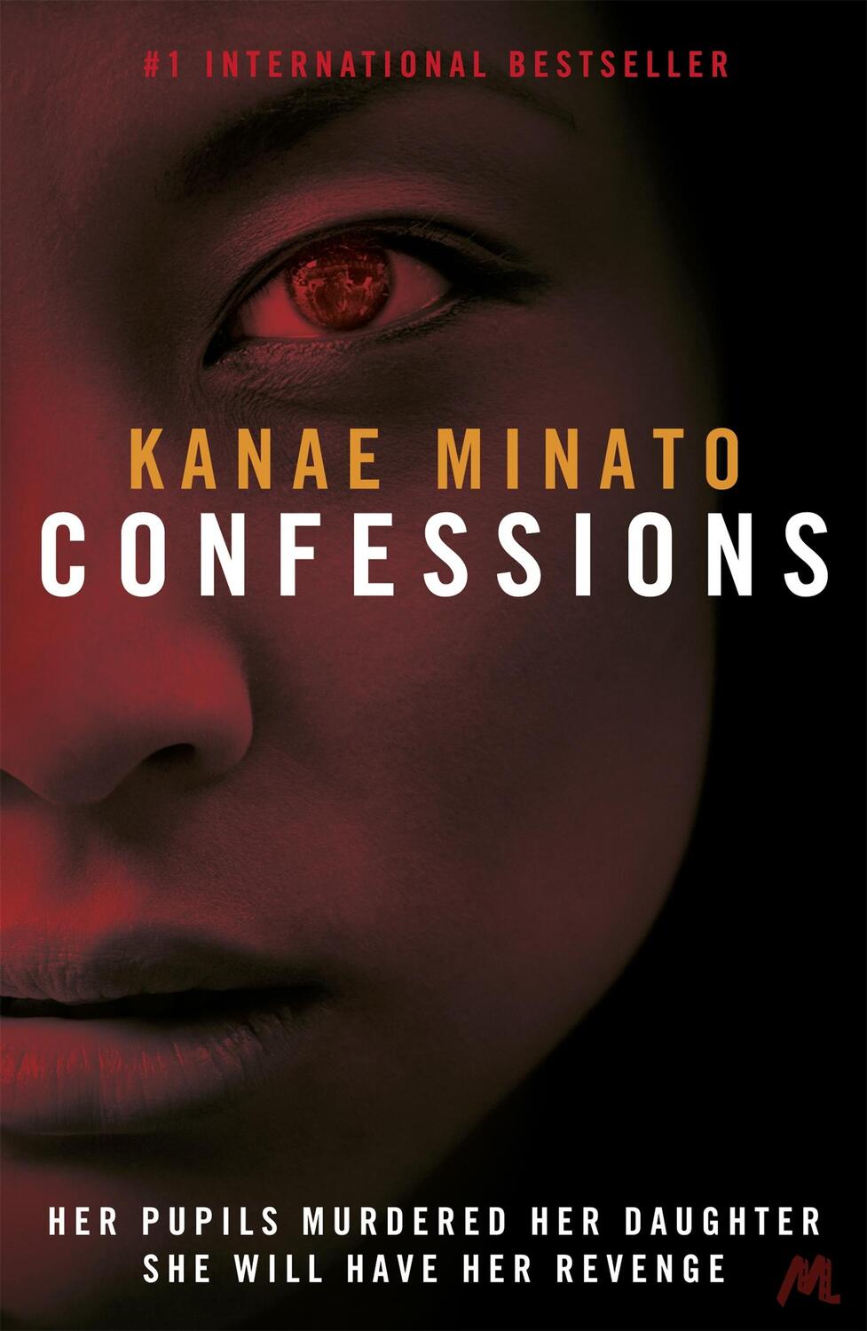 Cover: 9781444732450 | Confessions | Kanae Minato | Taschenbuch | 235 S. | Englisch | 2014