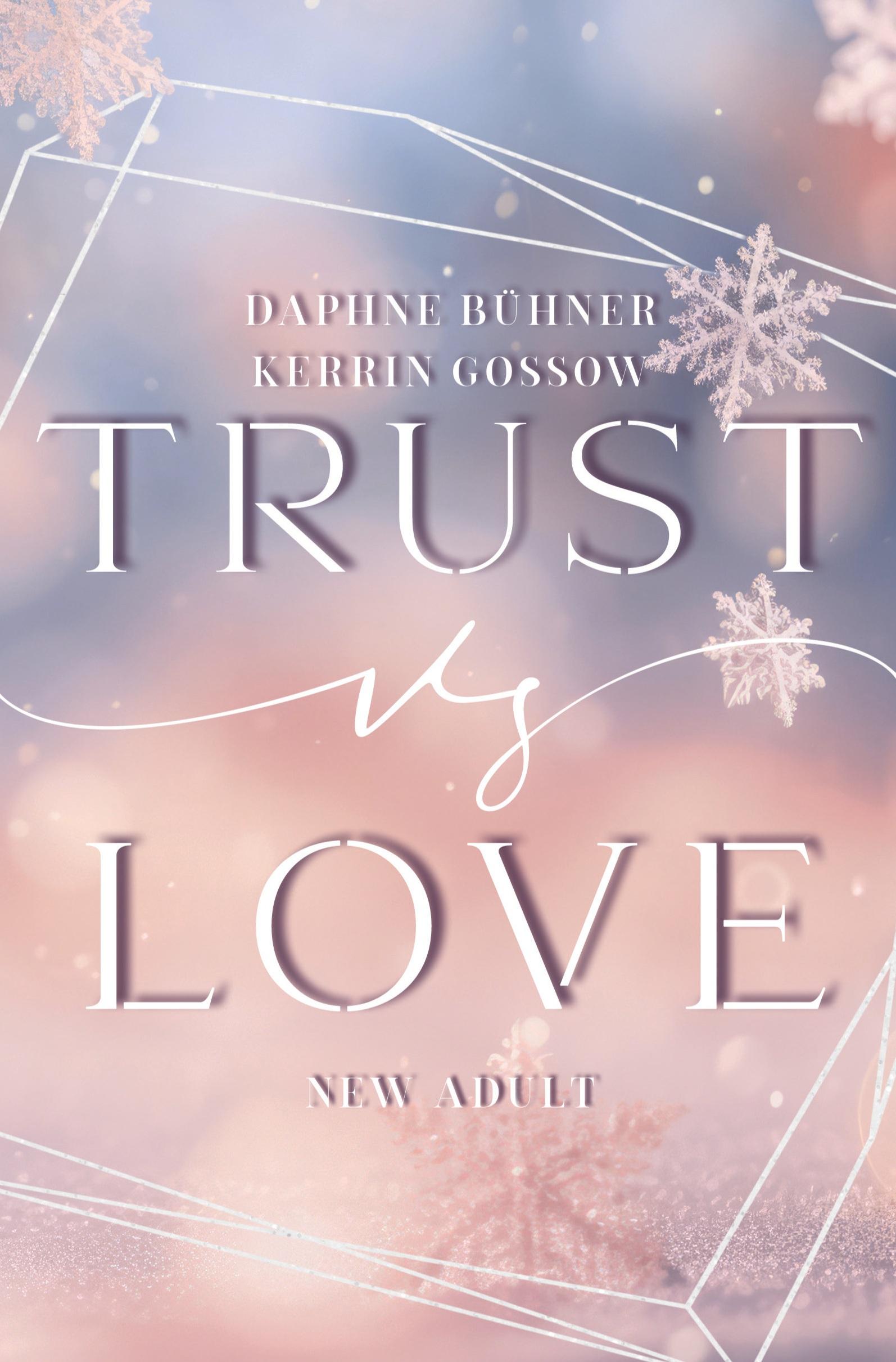 Cover: 9783757984762 | Trust vs. Love | Daphne Bühner (u. a.) | Taschenbuch | vs. Love | 2023