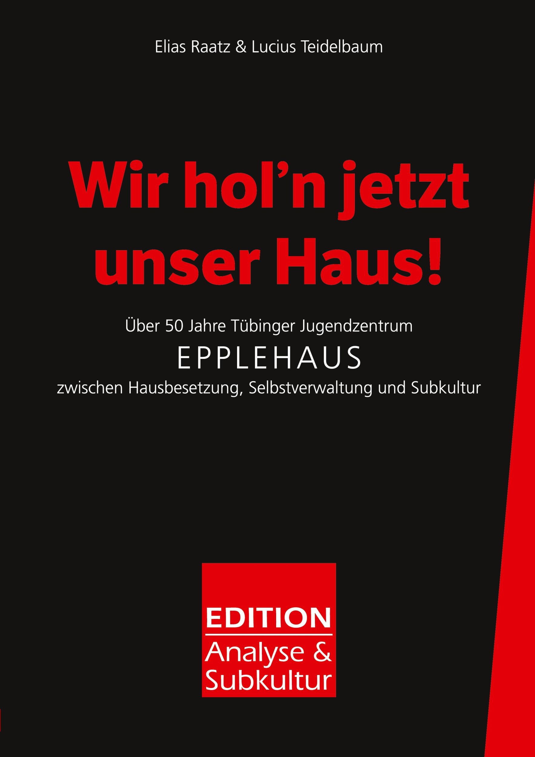 Cover: 9783988090362 | Wir hol'n jetzt unser Haus! | Elias Raatz (u. a.) | Taschenbuch | 2025