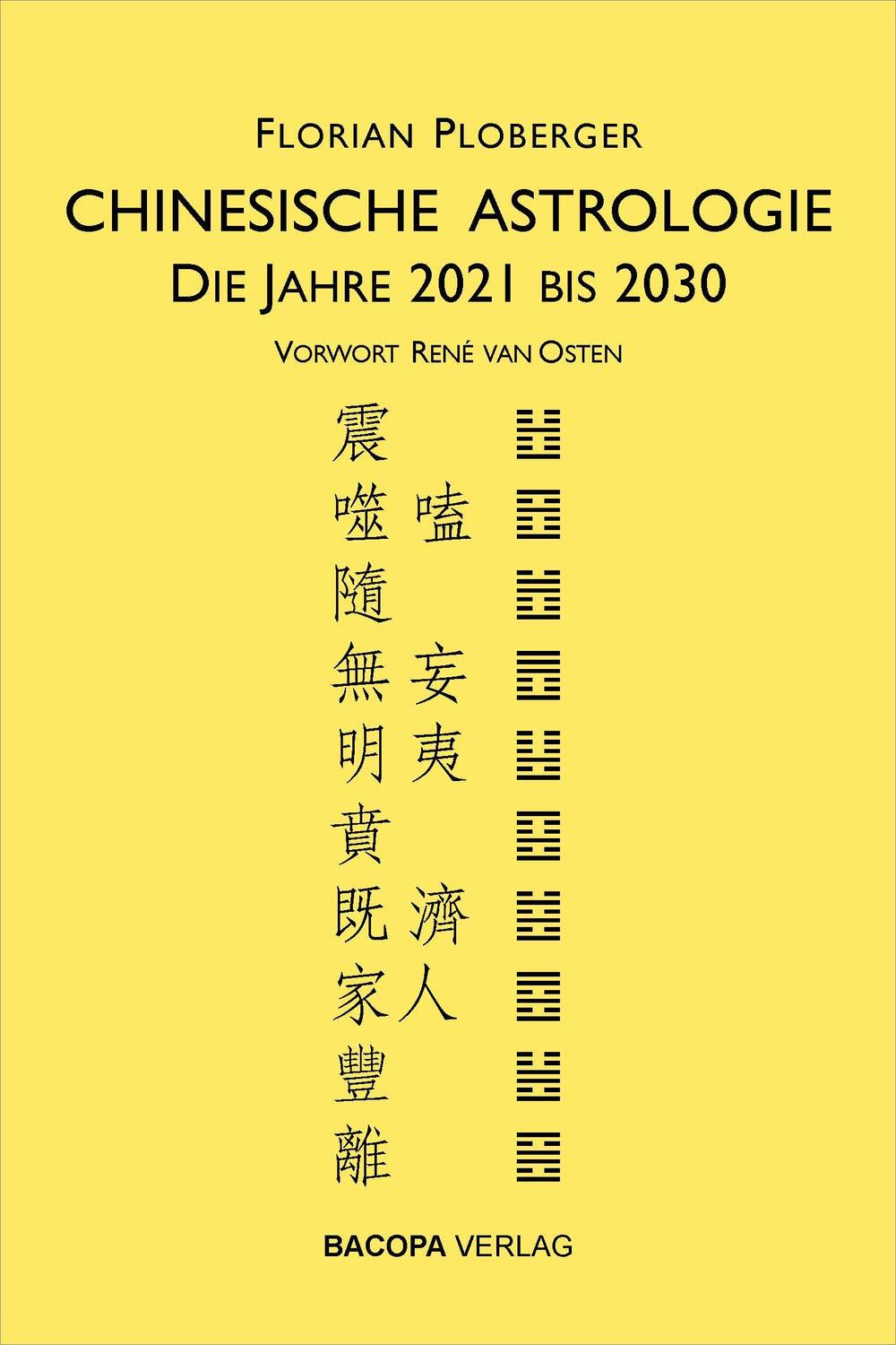 Cover: 9783991140016 | Chinesische Astrologie | Florian Ploberger | Buch | 110 S. | Deutsch