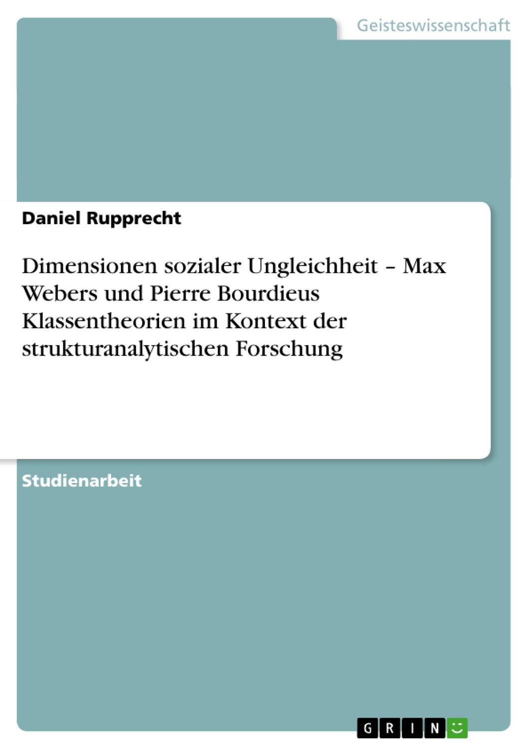 Cover: 9783640489176 | Dimensionen sozialer Ungleichheit ¿ Max Webers und Pierre Bourdieus...
