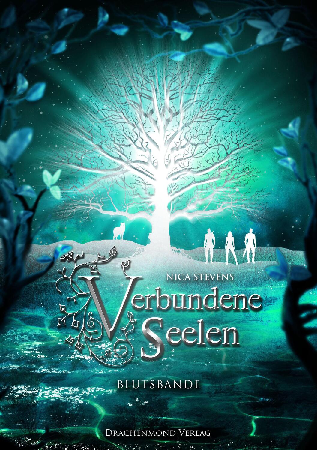 Cover: 9783959915052 | Verbundene Seelen - Blutsbande | Nica Stevens | Taschenbuch | 313 S.