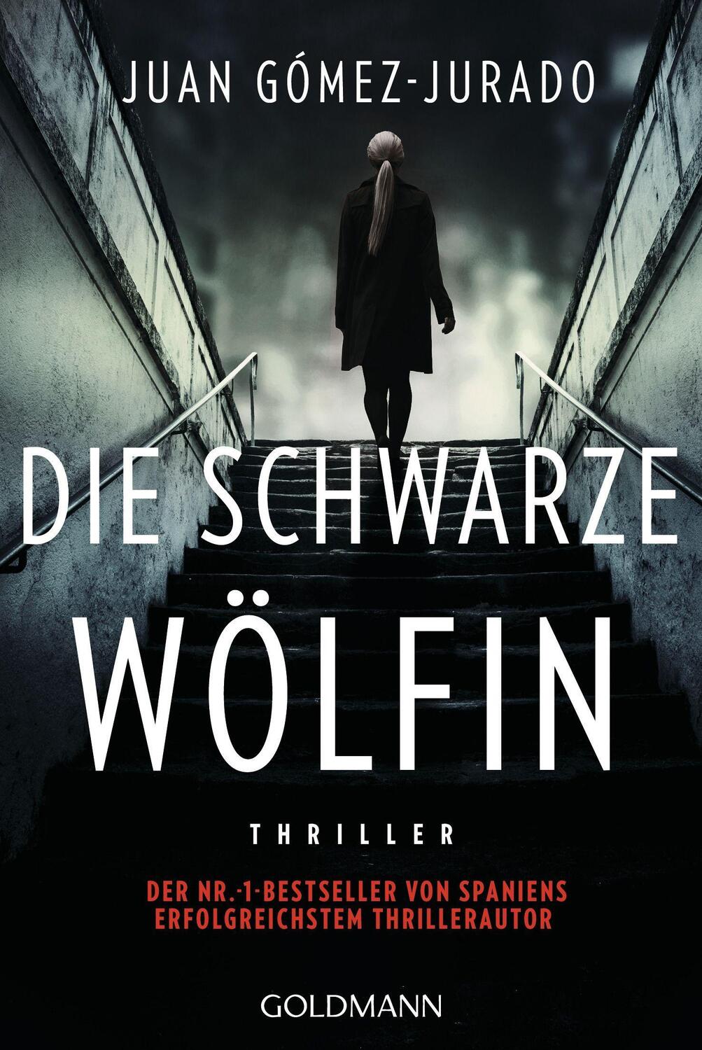 Cover: 9783442492787 | Die schwarze Wölfin | Thriller | Juan Gómez-Jurado | Taschenbuch