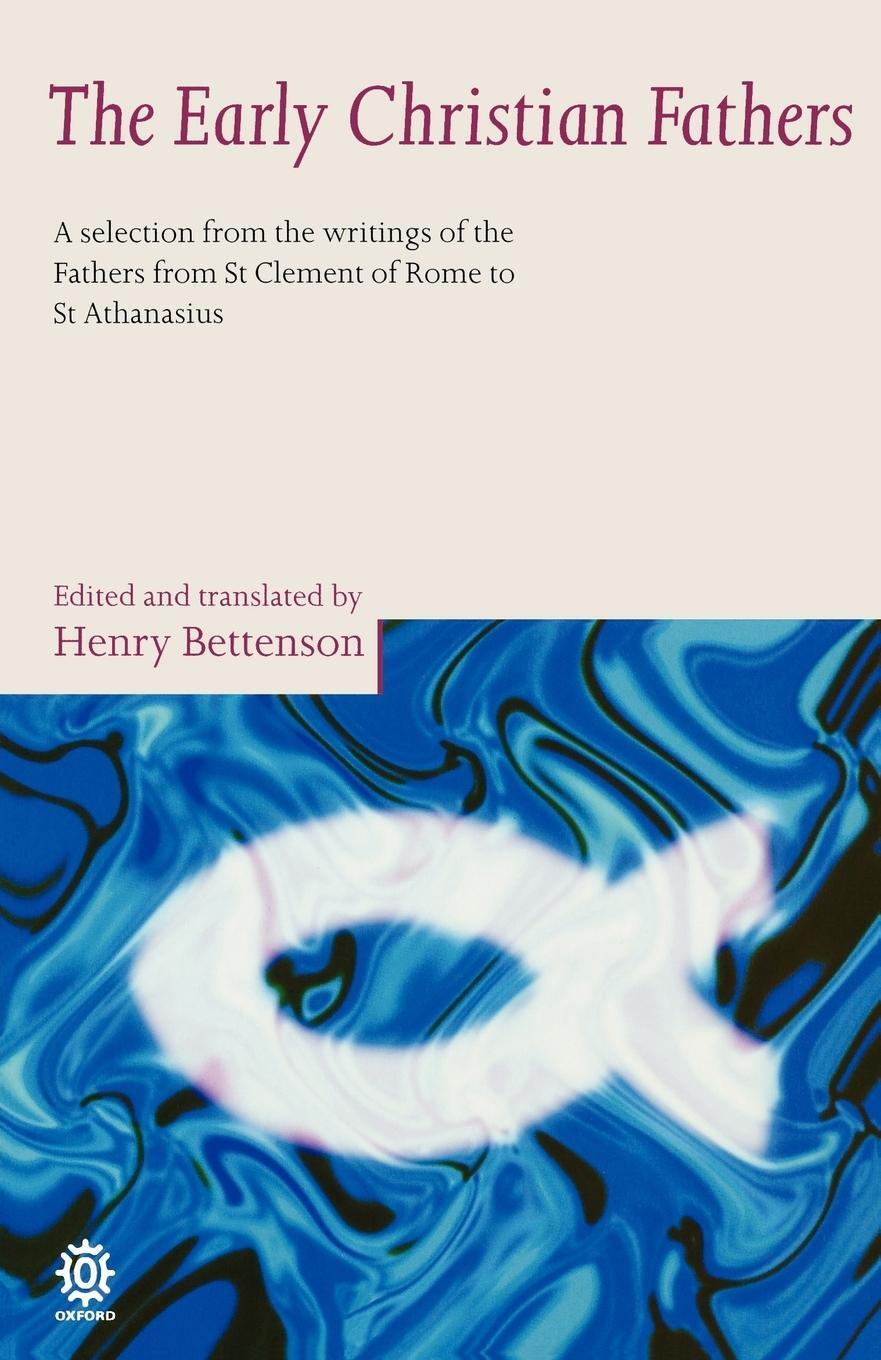 Cover: 9780192830098 | The Early Christian Fathers | Henry Bettenson | Taschenbuch | Englisch