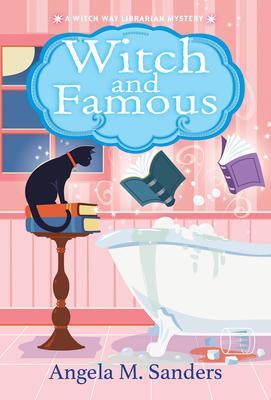 Cover: 9781496728784 | Witch and Famous | Angela M Sanders | Taschenbuch | Englisch | 2022