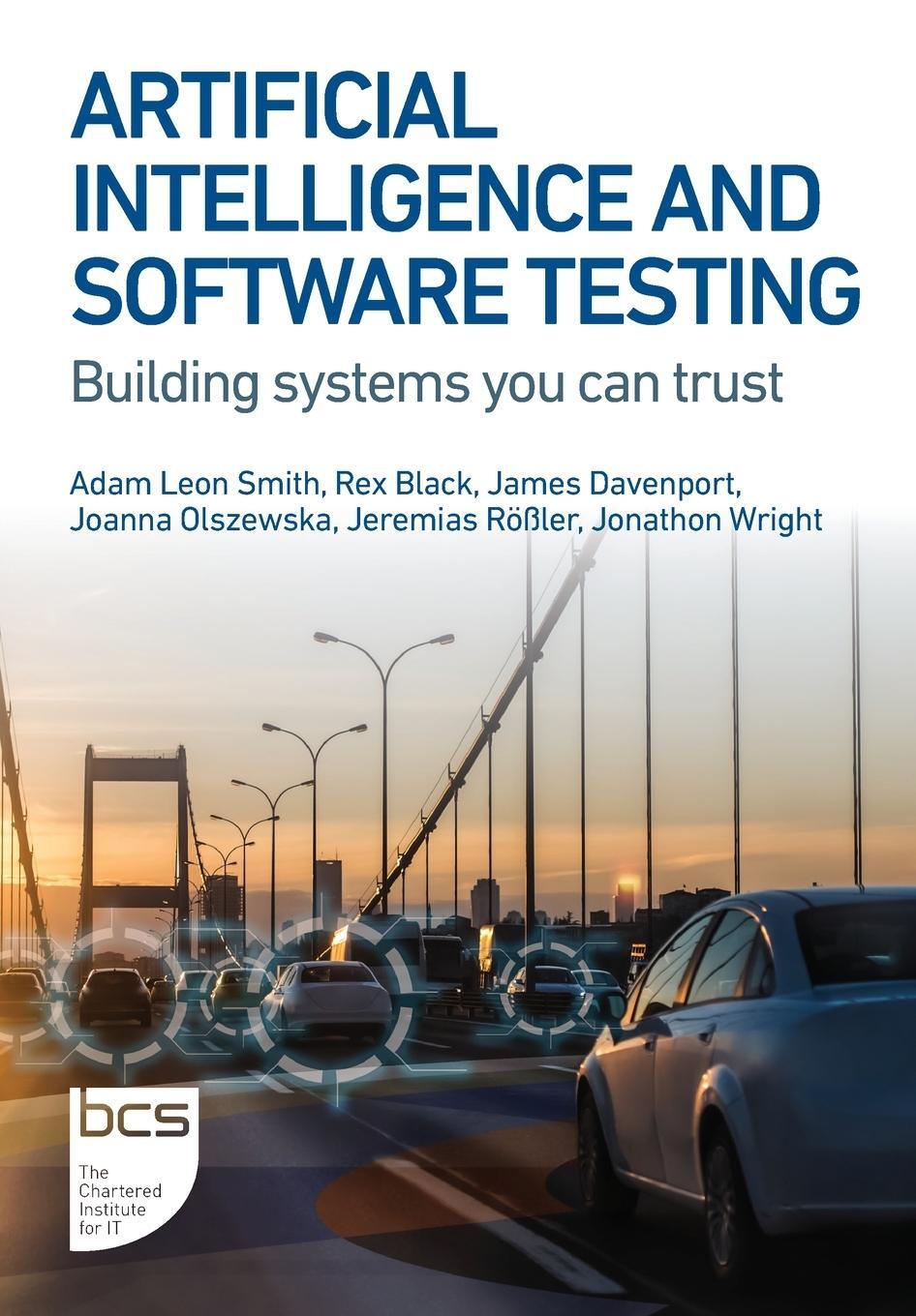 Cover: 9781780175768 | Artificial Intelligence and Software Testing | Adam Leon Smith (u. a.)
