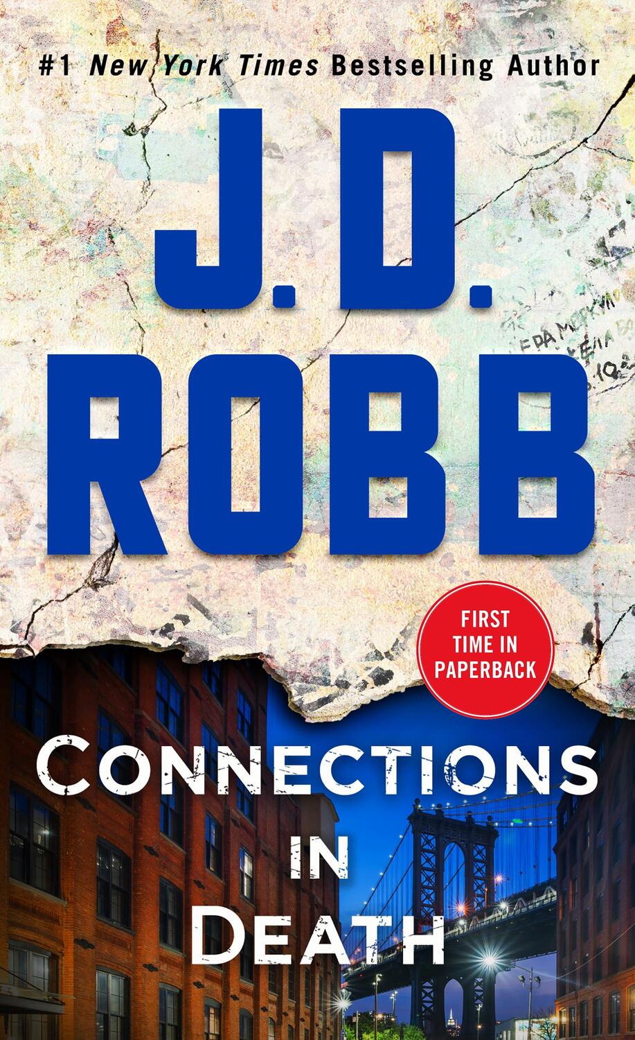 Cover: 9781250308153 | Connections in Death | An Eve Dallas Novel | J. D. Robb (u. a.) | Buch