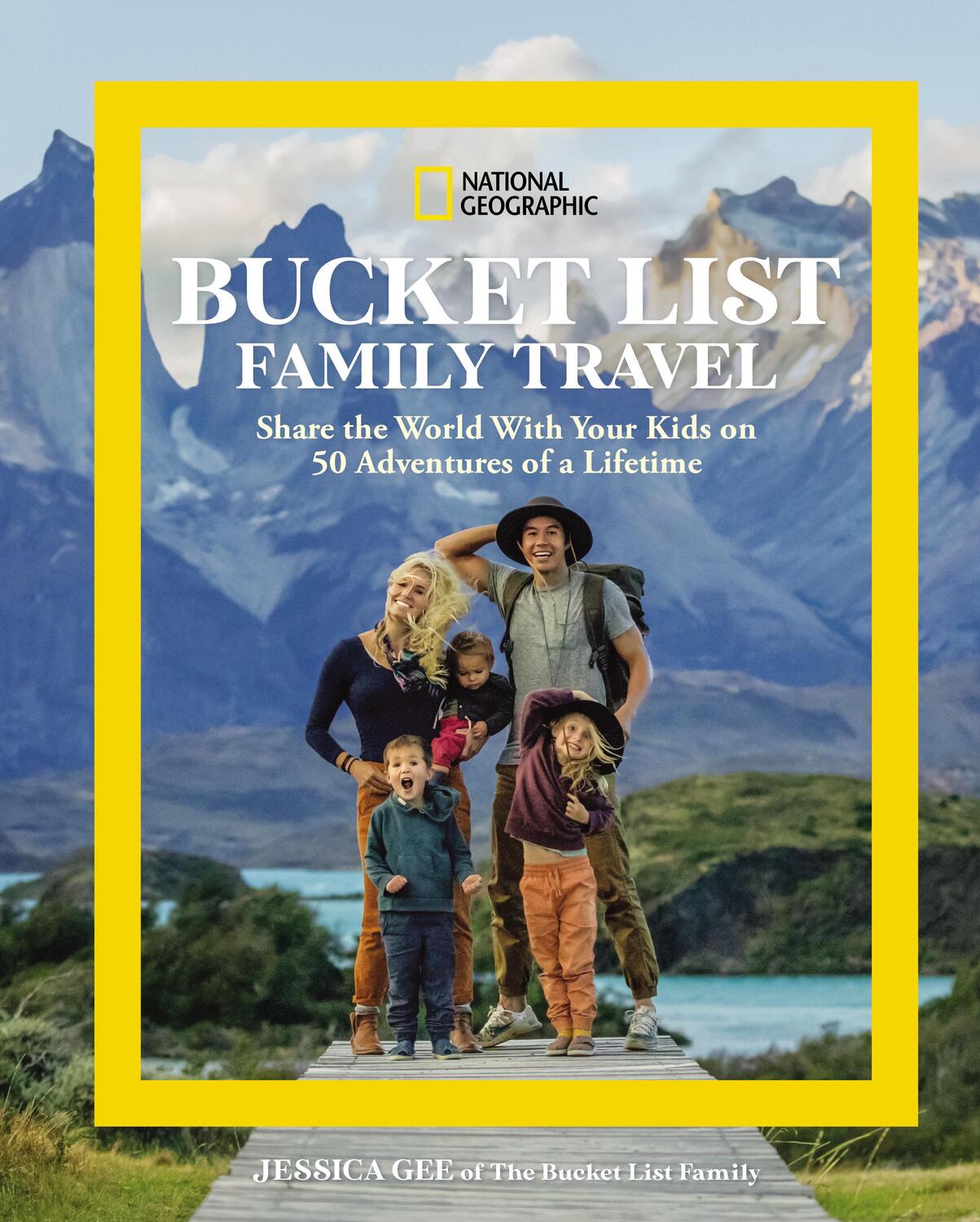 Cover: 9781426222238 | National Geographic Bucket List Family Travel | Jessica Gee | Buch
