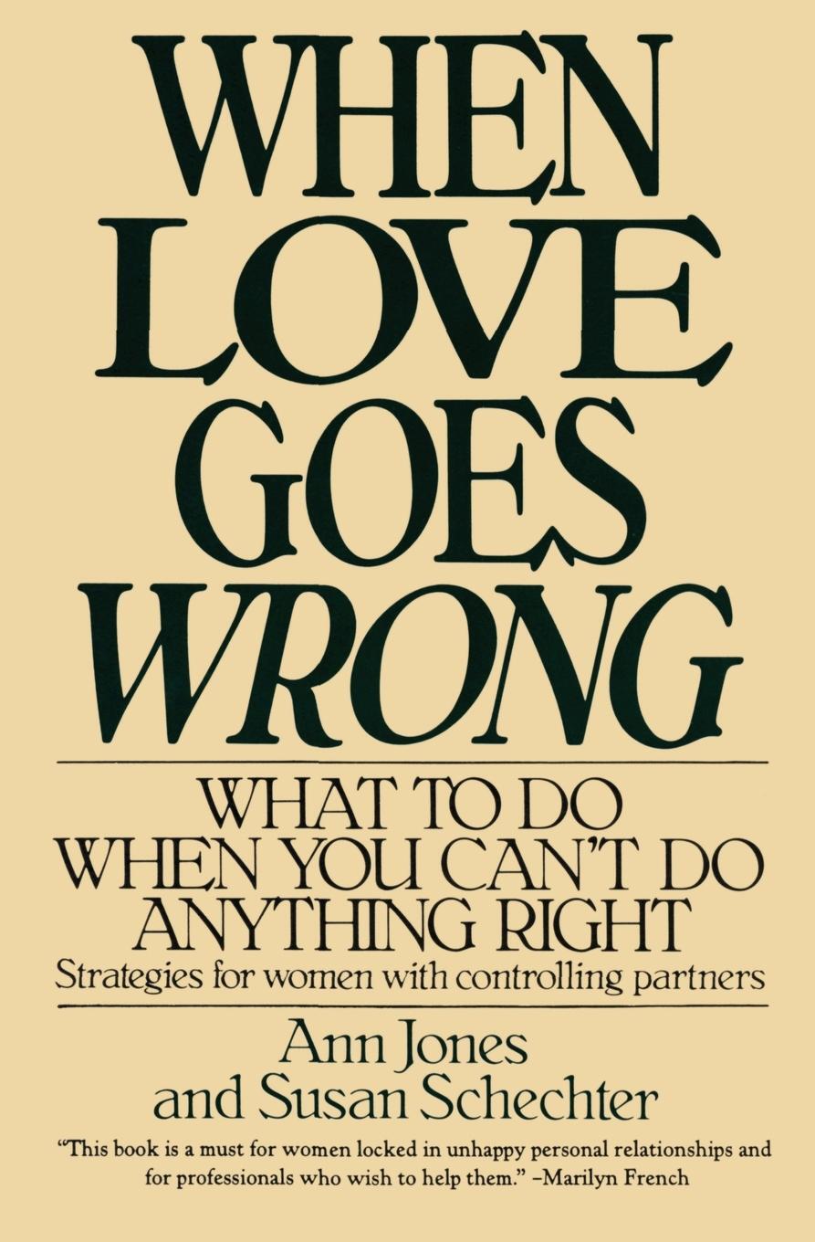 Cover: 9780060923693 | When Love Goes Wrong | Ann R. Jones | Taschenbuch | Paperback | 2020