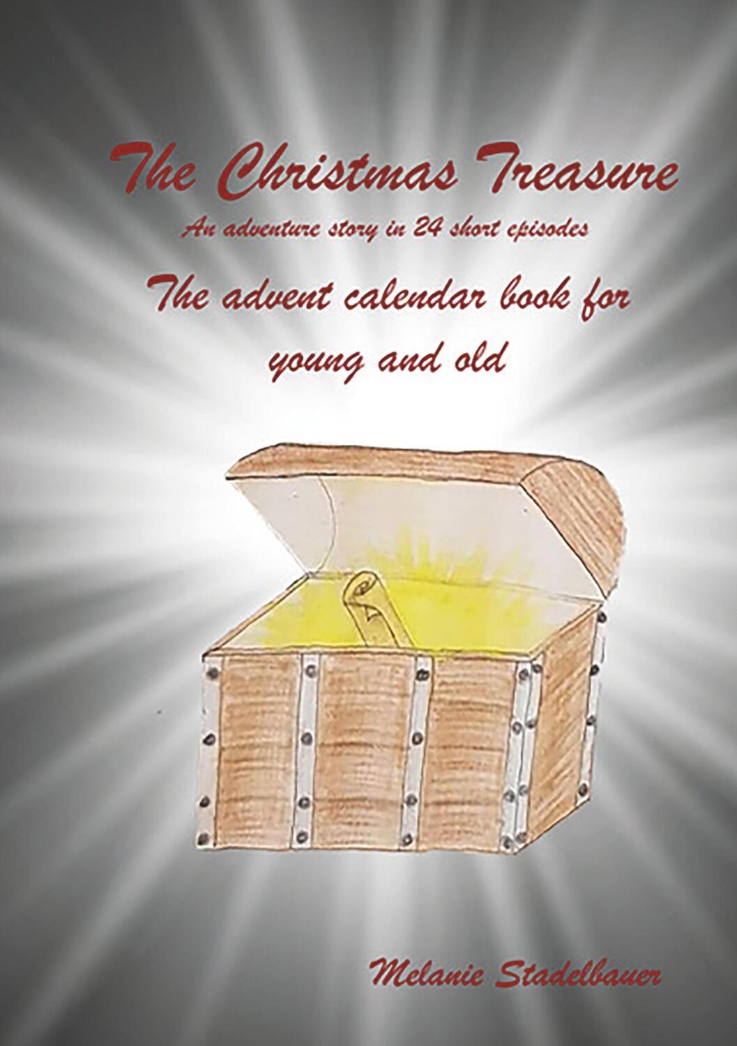 Cover: 9783749718801 | The Christmas Treasure - The advent calendar book for young and old