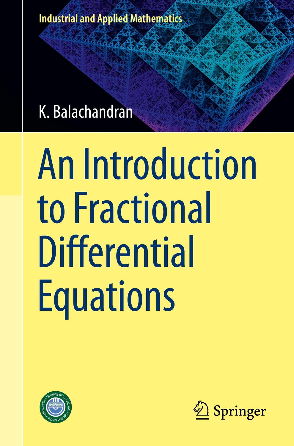 Cover: 9789819960798 | An Introduction to Fractional Differential Equations | K. Balachandran