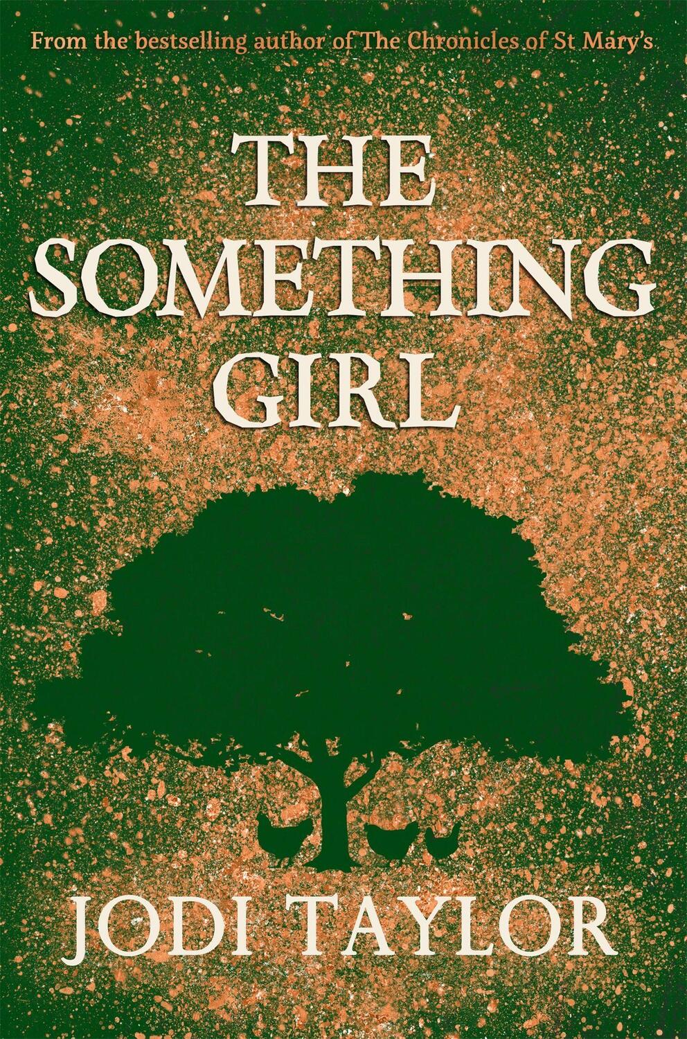 Cover: 9781472264374 | The Something Girl | Jodi Taylor | Taschenbuch | Englisch | 2019
