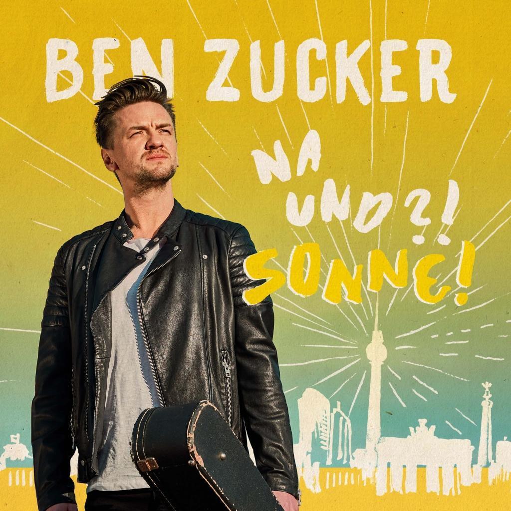 Cover: 602567591979 | Na Und?! Sonne! | Ben Zucker | Audio-CD | 2018 | EAN 0602567591979