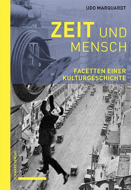 Cover: 9783796549472 | Zeit und Mensch | Facetten einer Kulturgeschichte | Udo Marquardt