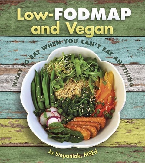 Cover: 9781570673375 | Low-Fodmap and Vegan | Joanne Stepaniak | Taschenbuch | Englisch