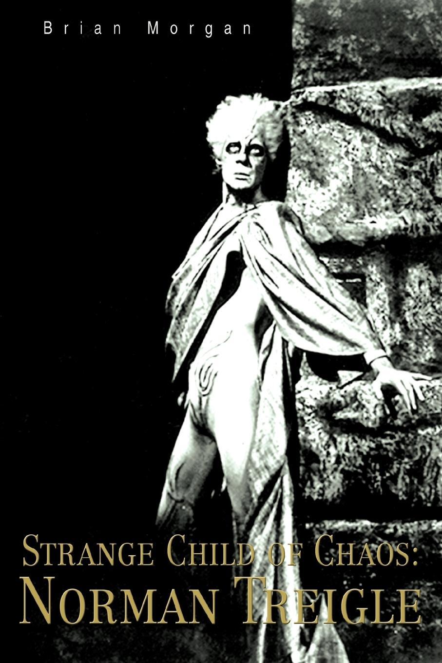 Cover: 9780595388981 | Strange Child of Chaos | Norman Treigle | Brian Morgan | Taschenbuch