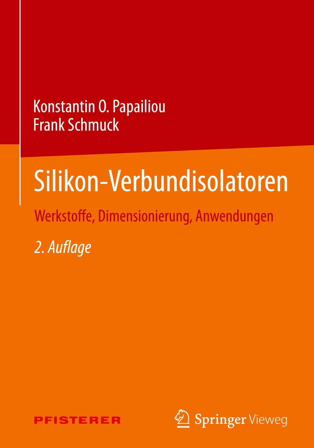 Cover: 9783662642481 | Silikon-Verbundisolatoren | Werkstoffe, Dimensionierung, Anwendungen