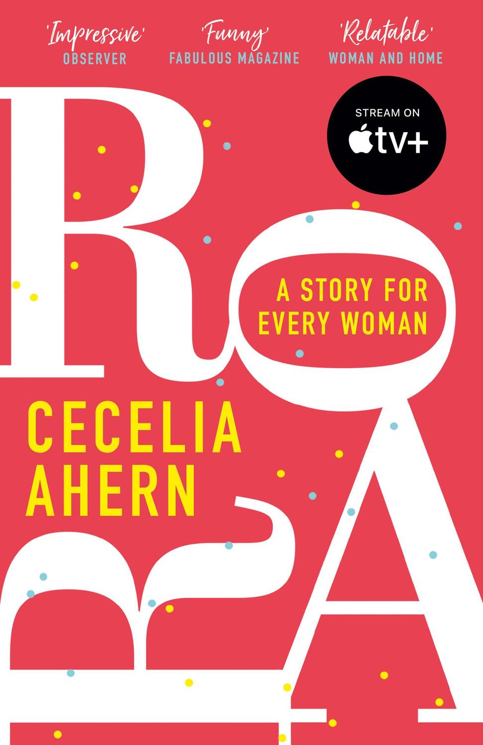 Cover: 9780008283537 | Roar | A Story for Every Woman | Cecelia Ahern | Taschenbuch | 340 S.