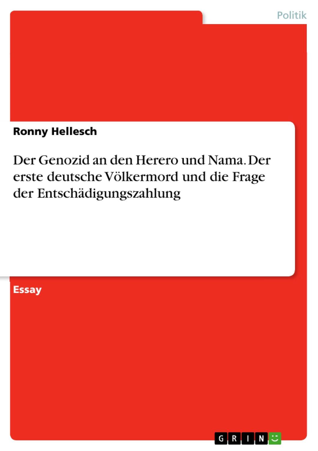 Cover: 9783668025073 | Der Genozid an den Herero und Nama. Der erste deutsche Völkermord...