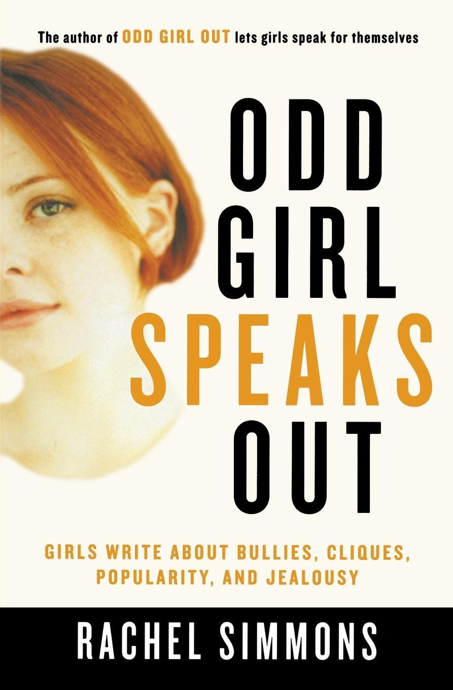 Cover: 9780156028158 | Odd Girl Speaks Out | Rachel Simmons | Taschenbuch | Paperback | 2004