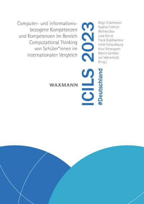 Cover: 9783830949497 | ICILS 2023 #Deutschland | Birgit Eickelmann (u. a.) | Taschenbuch