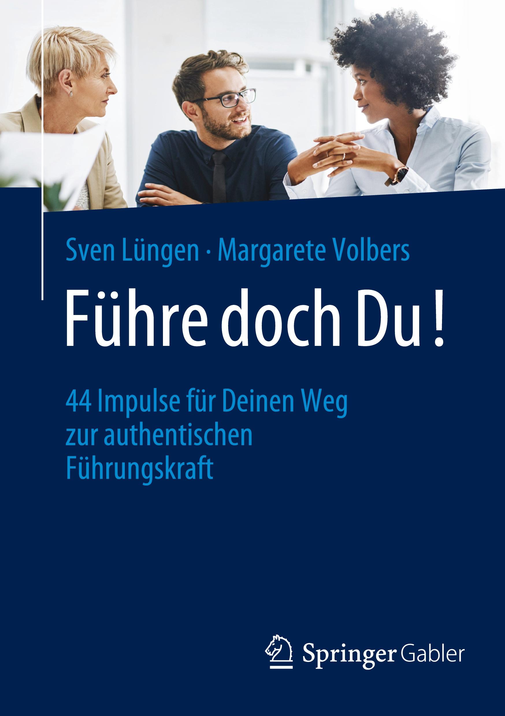 Cover: 9783658425883 | Führe doch Du! | Margarete Volbers (u. a.) | Taschenbuch | xxiv | 2024