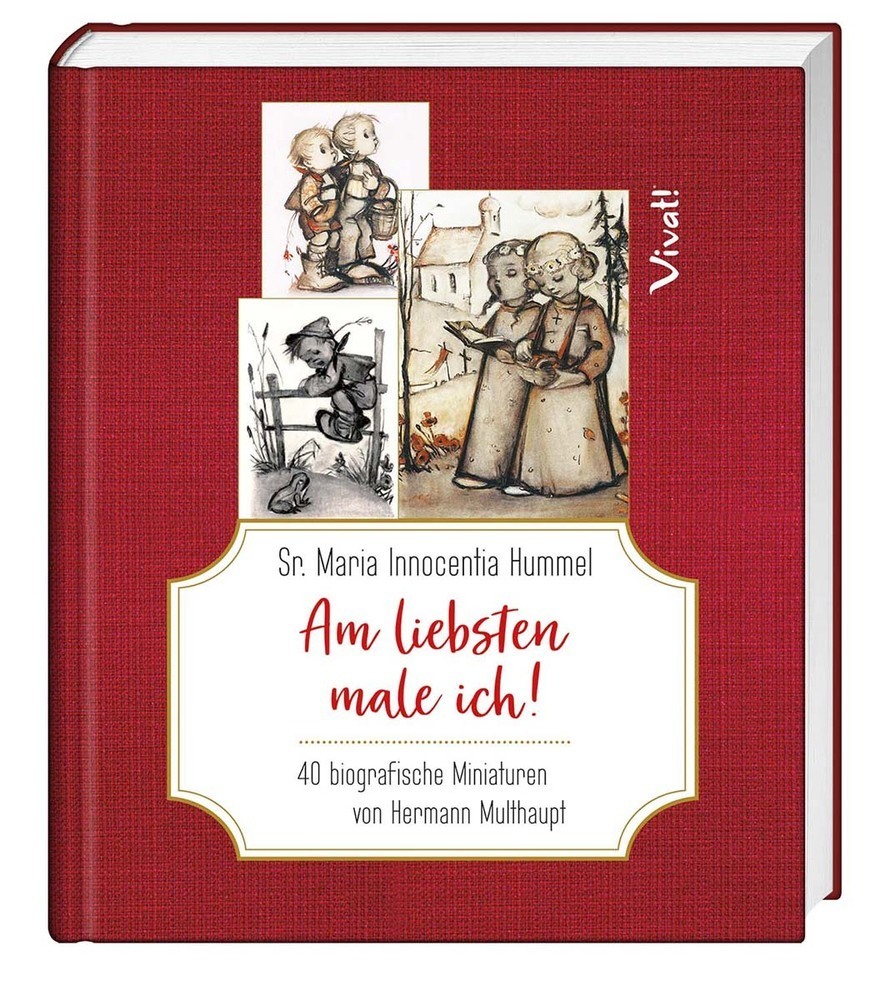 Cover: 9783746256931 | Sr. Maria Innocentia Hummel - Am liebsten male ich! | Multhaupt | Buch