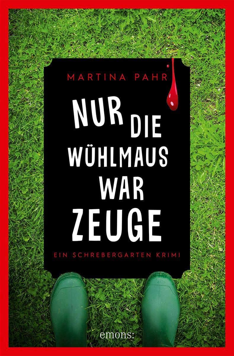 Cover: 9783740820664 | Nur die Wühlmaus war Zeuge | Ein Schrebergarten Krimi | Martina Pahr