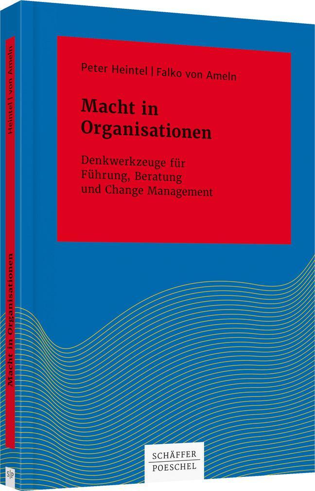 Cover: 9783791034720 | Macht in Organisationen | Falko von Ameln (u. a.) | Buch | Deutsch