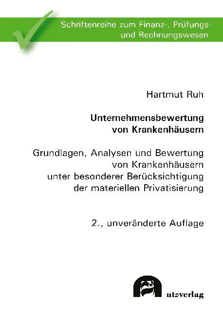 Cover: 9783831685004 | Unternehmensbewertung von Krankenhäusern; . | Hartmut Ruh | Buch