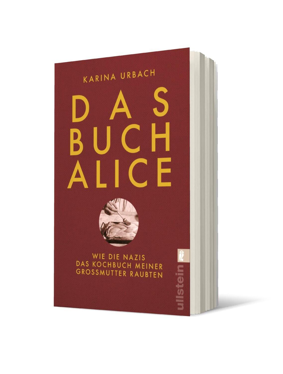 Bild: 9783548065168 | Das Buch Alice | Wie die Nazis das Kochbuch meiner Großmutter raubten